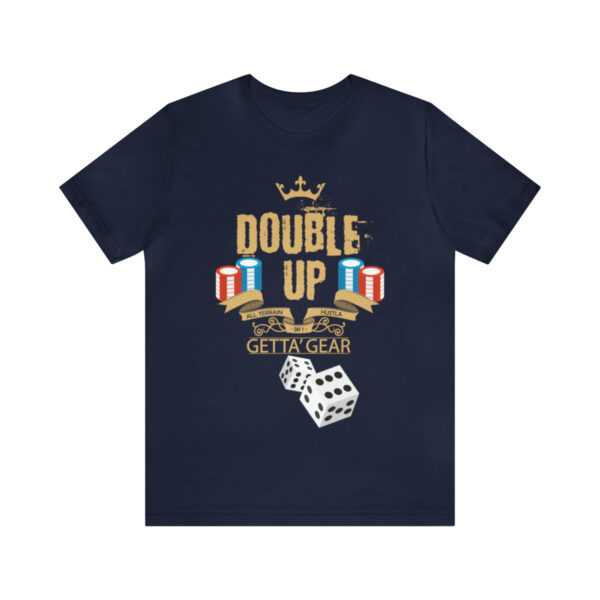 Double Up Unisex Jersey Short Sleeve Tee